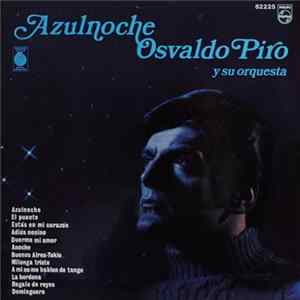 Osvaldo Piro Y Su Orquesta - Azulnoche mp3