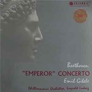 Beethoven, Emil Gilels, Philharmonia Orchestra, Leopold Ludwig - "Emperor" Concerto mp3