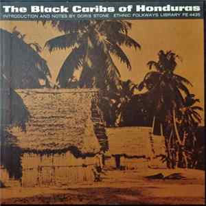 Various - The Black Caribs Of Honduras mp3