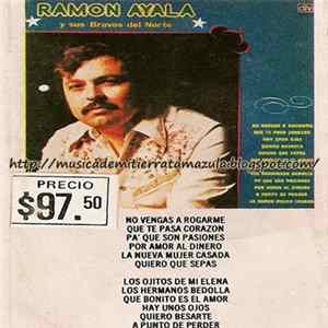 Ramon Ayala y sus Bravos Del Norte - No Vengas A Rogarme mp3