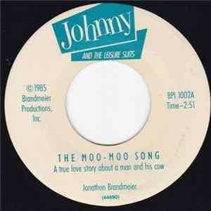 Johnny & The Leisure Suits - The Moo-Moo Song mp3