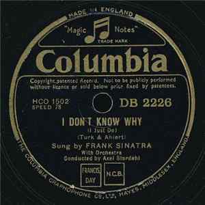 Frank Sinatra - I Don't Know Why (I Just Do) / I Only Have Eyes For You mp3