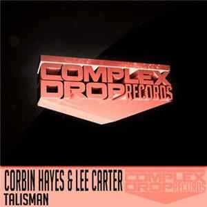 Corbin Hayes & Lee Carter - Talisman mp3