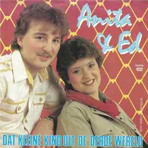 Anita & Ed - Dat Kleine Kind Uit De Derde Wereld mp3