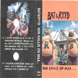 Bat & Ryyd - Niin Kallis On Maa... mp3