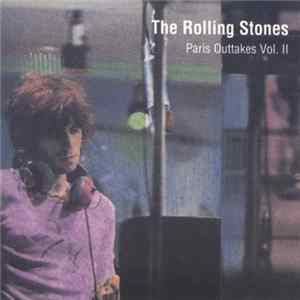 The Rolling Stones - Paris Outtakes Vol. II mp3
