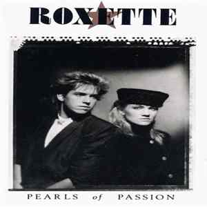 Roxette - Pearls Of Passion mp3