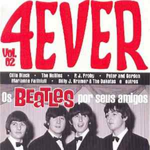 Various - 4Ever Os Beatles Por Seus Amigos Vol. 2 mp3