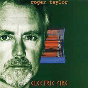 Roger Taylor - Electric Fire mp3