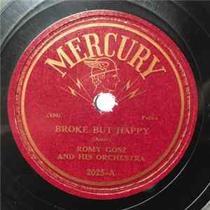 Romy Gosz And His Orchestra - Broke But Happy / Laendler No. II mp3