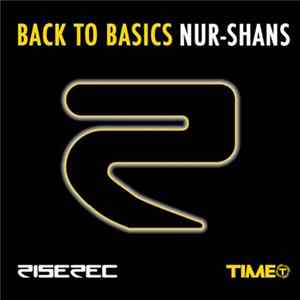 Back To Basics - Nur Shans mp3