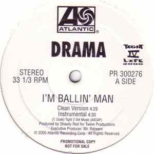 Drama - I'm Ballin' Man mp3