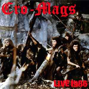 Cro-Mags - Live 1986 mp3