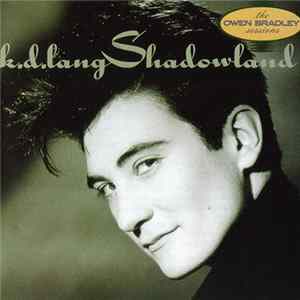 k.d. lang - Shadowland mp3