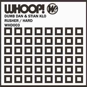 Dumb Dan & Stian Klo - Rusher / Hard mp3