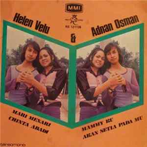 Helen Velu & Adnan Osman Iringan The Wanderers - Mari Menari mp3