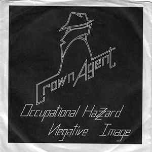 Crown Agent - Occupational Hazard mp3
