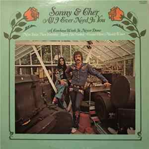 Sonny & Cher - All I Ever Need Is You mp3
