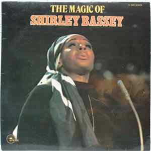 Shirley Bassey - The Magic Of Shirley Bassey mp3