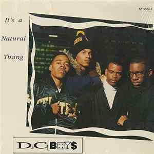 D.C. Boy$ - It's A Natural Thang / You Wanna Rock mp3