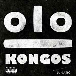 Kongos - Lunatic mp3