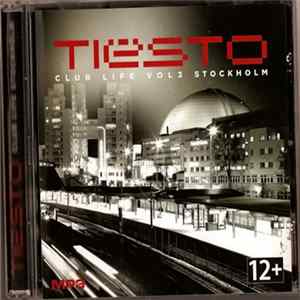 Tiësto - MP3 Tiësto Club Life Stockholm mp3