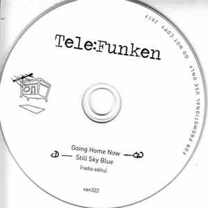 Tele:Funken - Going Home Now/Still Sky Blue mp3