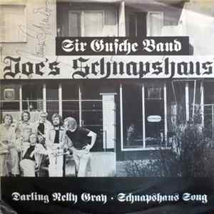 Sir Gusche Band - Joe's Schnapshaus mp3