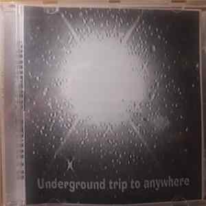 Various - Underground Trip To Anywhere / Πλήγμα #5 mp3