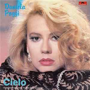 Daniela Poggi - Cielo / Break-Up mp3