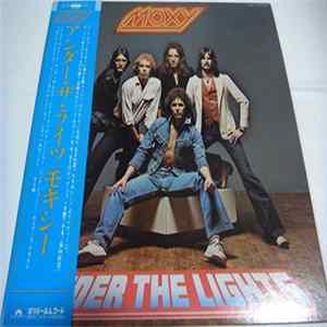 Moxy - Under The Lights mp3