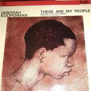 Deborah Kooperman - These Are My People (Questa E' La Mia Gente) mp3