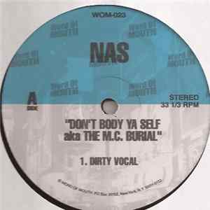Nas / Blazhay - Don't Body Ya Self / Da Connected mp3