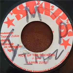 Tapper Zukie - Pick Up The Rockers mp3