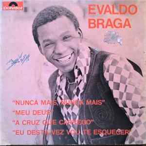 Evaldo Braga - Nunca Mais, Nunca Mais mp3