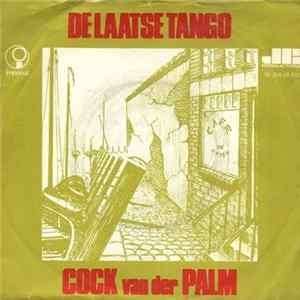Cock van der Palm - De Laatste Tango mp3