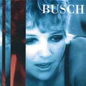Busch - Busch mp3