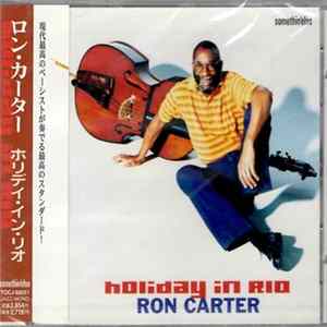 Ron Carter - Holidays In Rio mp3