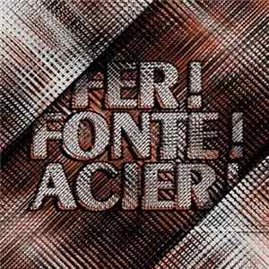 Muckrackers - Fer ! Fonte ! Acier ! mp3