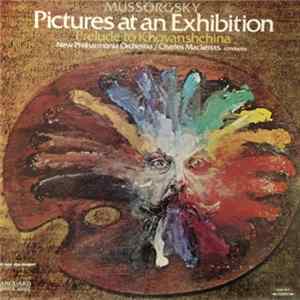 Mussorgsky - New Philharmonia Orchestra / Charles Mackerras - Pictures At An Exhibition / Prelude To Khovanshchina mp3