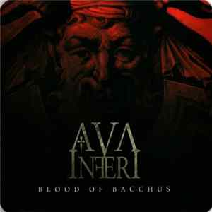 Ava Inferi - Blood Of Bacchus mp3