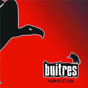 Buitres Después De La Una - Rantifusa mp3