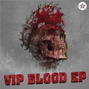 Various - VIP Blood EP mp3