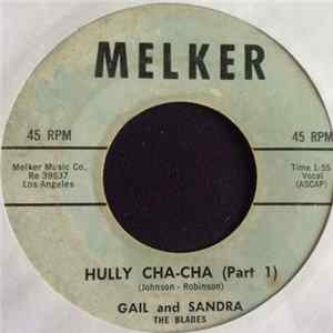 Gail And Sandra The Blades - Hully Cha Cha mp3