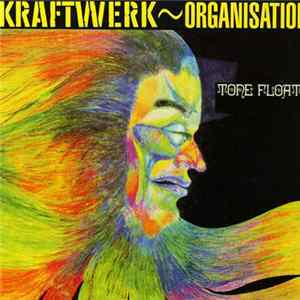 Kraftwerk ~ Organisation - Tone Float mp3