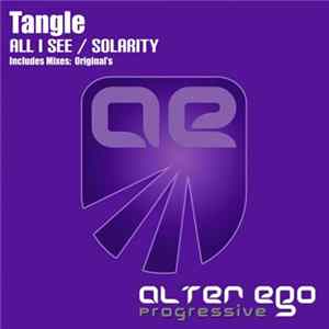 Tangle - All I See / Solarity mp3