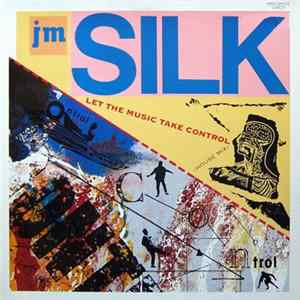 JM Silk - Let The Music Take Control (House Mix) mp3