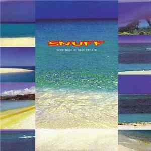 Snuff - Schminkie Minkie Pinkie mp3