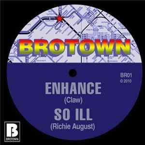 Claw / Richie August - Enhance / So Ill mp3