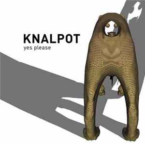 Knalpot - Yes Please mp3